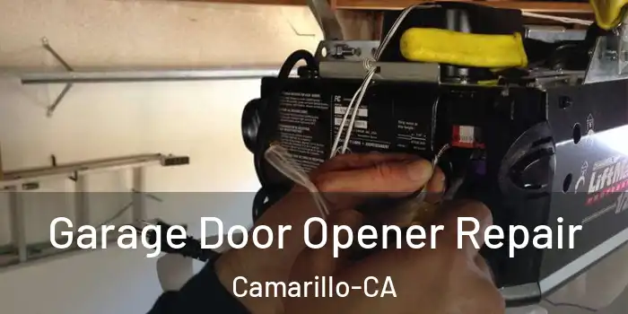  Garage Door Opener Repair Camarillo-CA